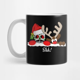 Shh!  Don't Let Santa Hear Us Christmas Sugar Skull & Rudolph Mug